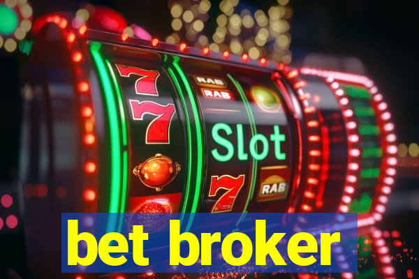 bet broker