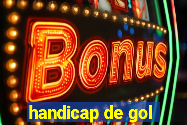 handicap de gol