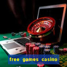 free games casino slot machine