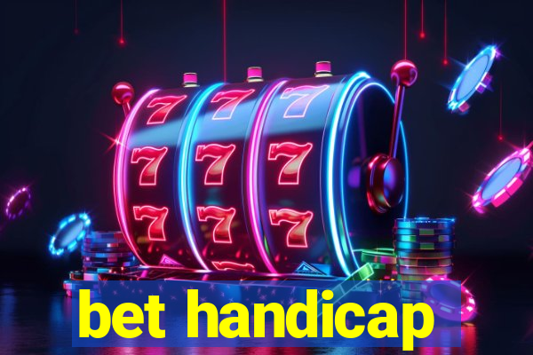 bet handicap