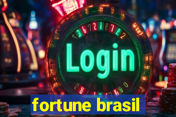 fortune brasil