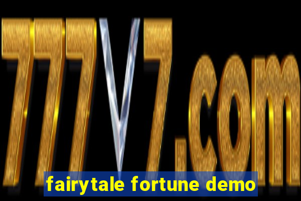 fairytale fortune demo