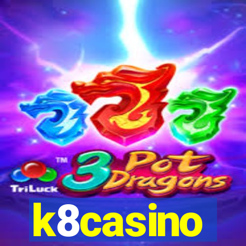 k8casino