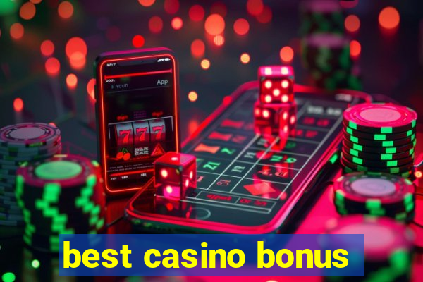 best casino bonus