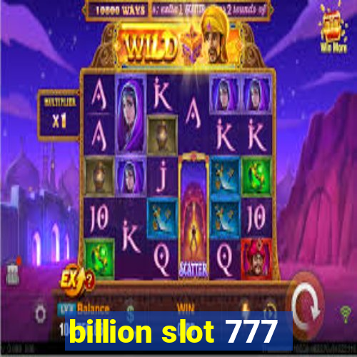 billion slot 777