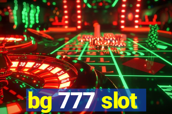 bg 777 slot