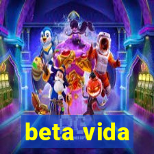 beta vida