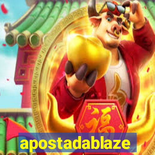 apostadablaze