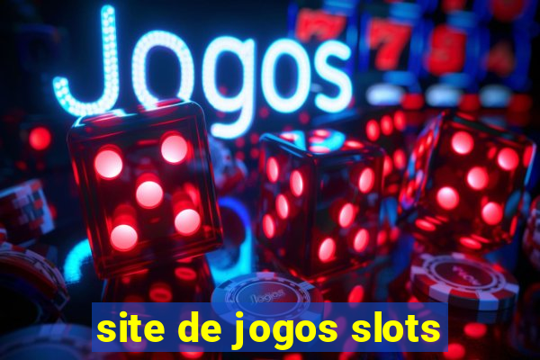 site de jogos slots