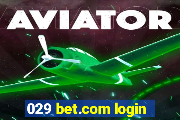 029 bet.com login