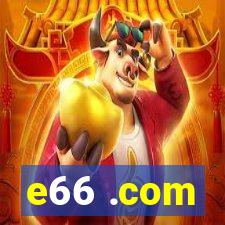 e66 .com