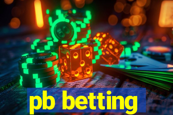 pb betting