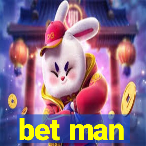 bet man