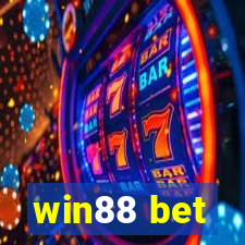 win88 bet