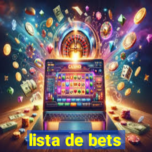 lista de bets