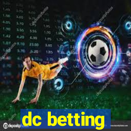 dc betting