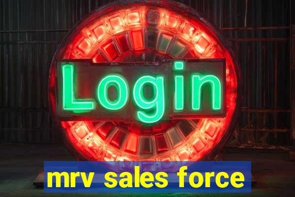 mrv sales force