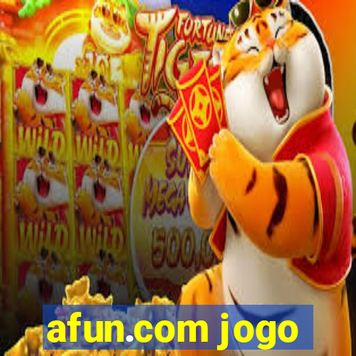 afun.com jogo