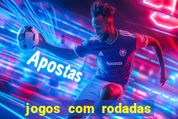 jogos com rodadas grátis no cadastro