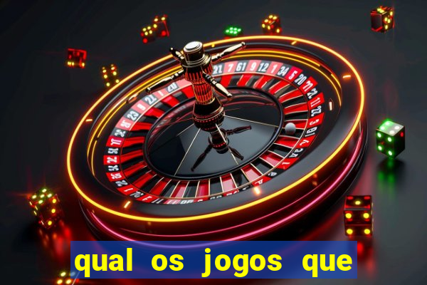 qual os jogos que ganha dinheiro