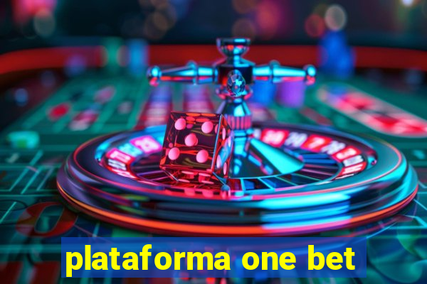 plataforma one bet