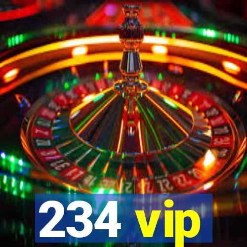 234 vip