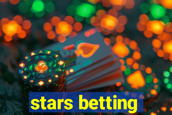 stars betting