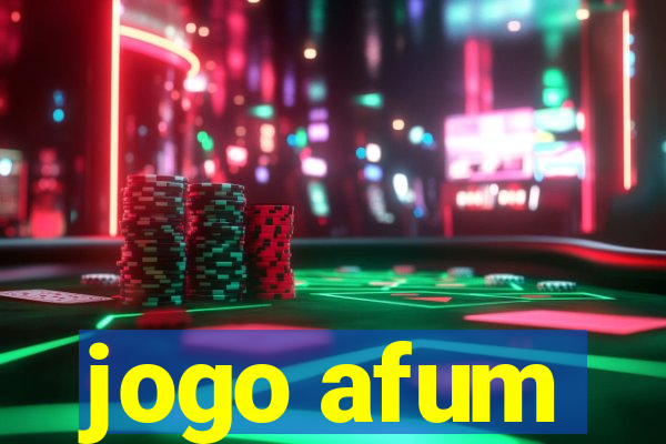 jogo afum