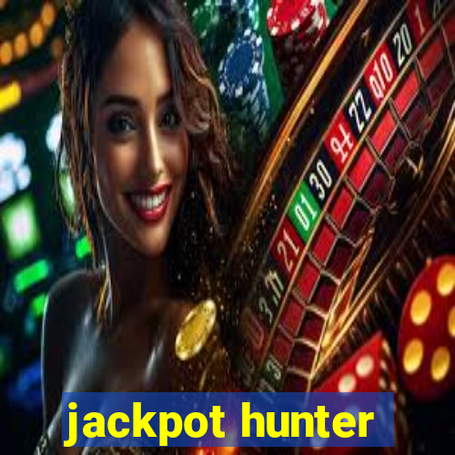 jackpot hunter