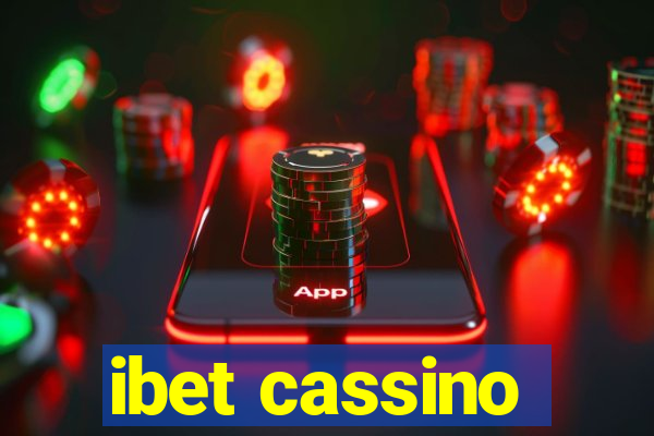 ibet cassino