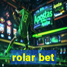 rolar bet