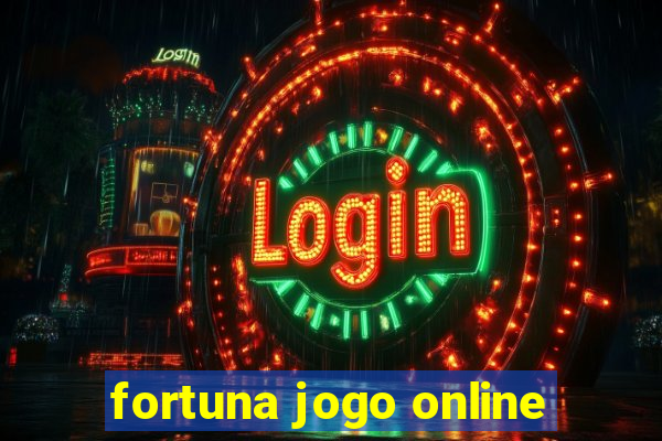 fortuna jogo online