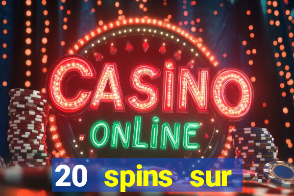 20 spins sur casino extra