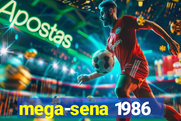 mega-sena 1986