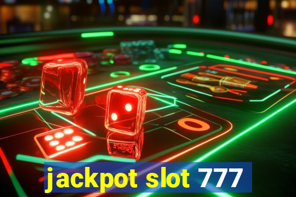 jackpot slot 777