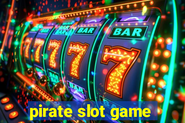 pirate slot game