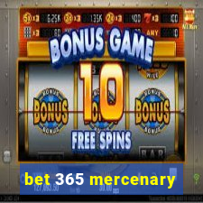 bet 365 mercenary