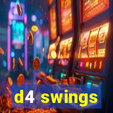 d4 swings