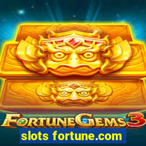 slots fortune.com