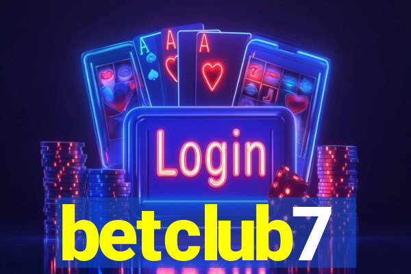 betclub7