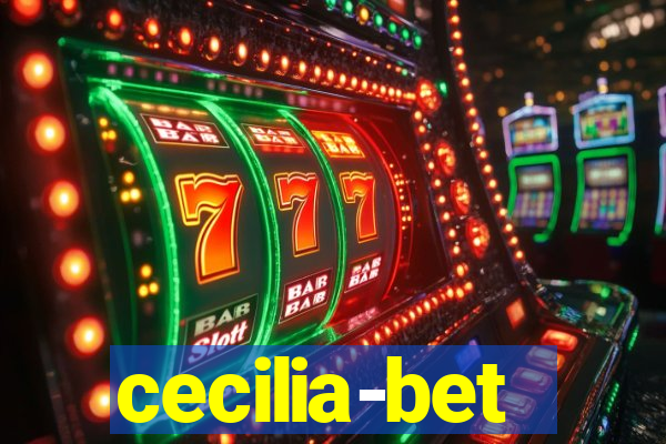 cecilia-bet