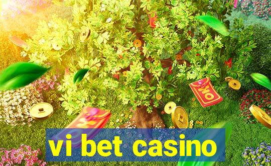 vi bet casino