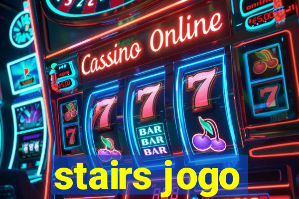 stairs jogo