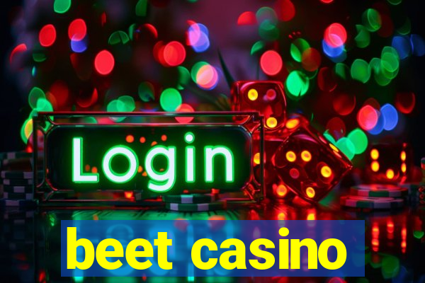 beet casino