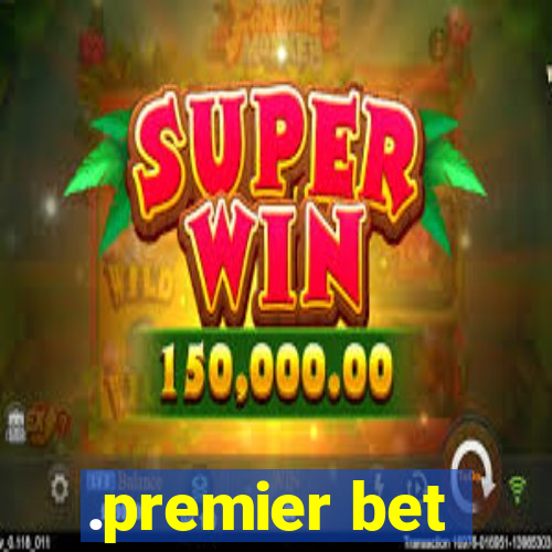 .premier bet