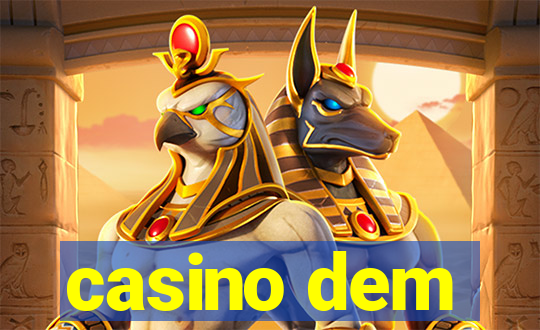 casino dem