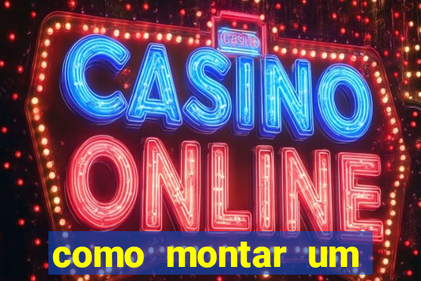 como montar um casino online