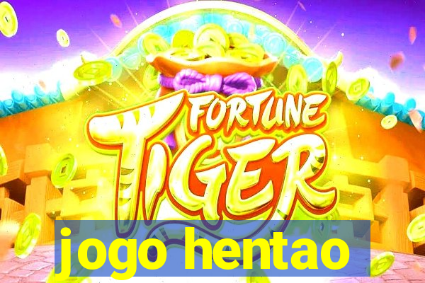 jogo hentao