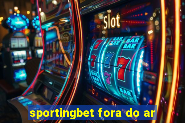 sportingbet fora do ar