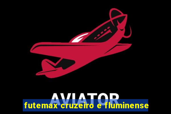 futemax cruzeiro e fluminense